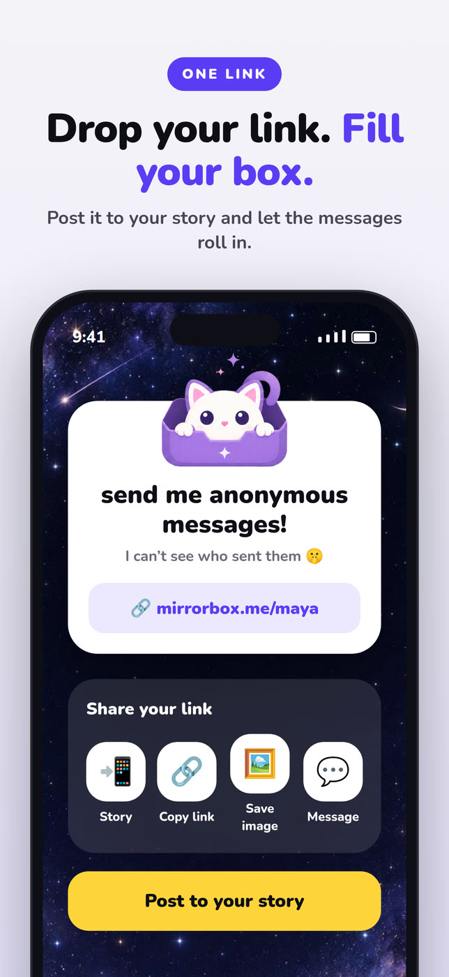 MirrorBox: Drop your link. Fill your box.. A ready-made story card with your mirrorbox.me link and one-tap sharing.