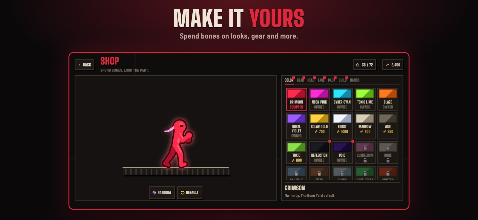 Bone Yard gameplay: Make it yours. Spend bones on looks, gear and more.