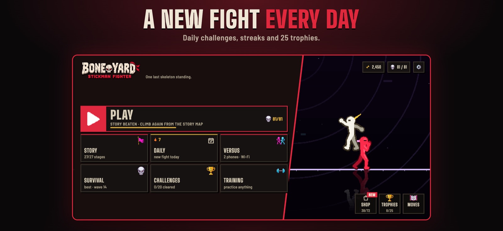 Bone Yard gameplay: A new fight every day. Daily challenges, streaks and 25 trophies.